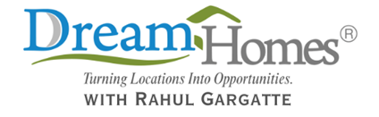 Dream Homes with Rahul Gargatte